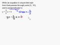 videos de Write a Slope-Intercept Equation Given the Slope and Passes Through a Point