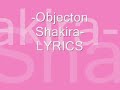 Shakira- Objection(Tango) - LYRICS