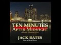 Ten Minutes After Midnight [1-hour audio story]