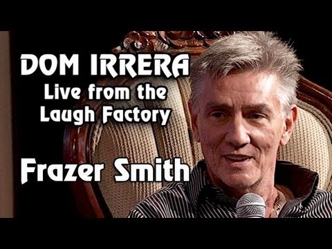 Dom Irrera Live From The Laugh Factory with Frazer Smith (Comedy Podcast)