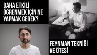 Daha etkili öğrenmek için ne yapmak gerek? Feyn