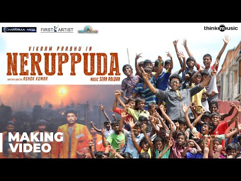 Neruppuda Making Video | Vikram Prabhu, Nikki Galrani | Sean Roldan | Ashok Kumar