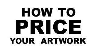 How to Price Your Artwork?