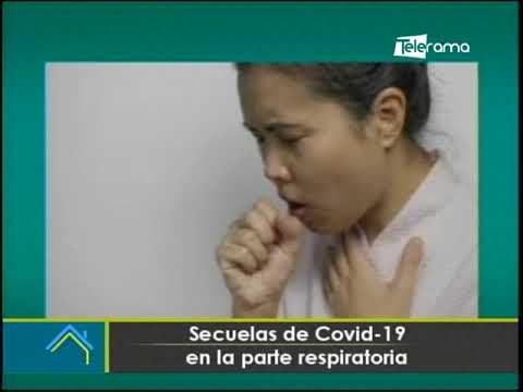 Secuelas de covid-19 en la parte respiratoria