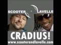videos de Scooter and LaVelle- Cradius