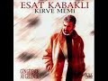 ESAT KABAKLI - FELEK ESAT KABAKLI - FELEK