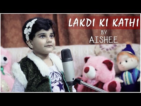 Lakdi Ki Kathi - Aishee Bhattacharya - Masoom - R D Burman Lakdi Ki Kathi - Aishee Bhattacharya - Masoom - R D Burman