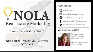NOLA Real Estate Marketing Podcast - Episode 2
