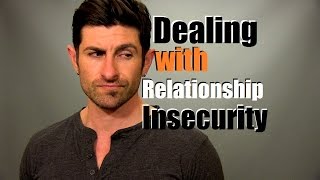 Dealing With Relationship Insecurity  10 Tips To H