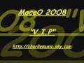 videos de Us 2OO8 MaceO