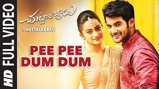 Chuttalabbayi Songs  Pee Pee Dum Dum Full Video So