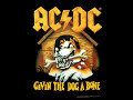 Given The Dog A Bone - AC/DC
