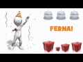 THIS IS YOUR DAY FERNA!