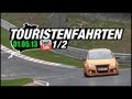 Nordschleife Touristenfahrten 21.04.2013 Teil 2/2 XXL Special