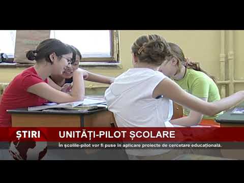 Unități-pilot experimentale, în rețeaua școlară
