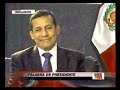 Entrevista a Ollanta en : Sobre sus Actividades y el caso de Alexis Humala (1/2)