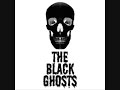 The Black Ghosts - Something New (Galactic Version)