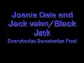 joanie dale jack valen/black jack
live at garland opry dallas metroplex
tbj productions