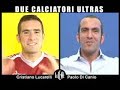 DI CANIO vs LUCARELLI