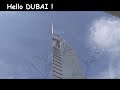 Hello Dubai~