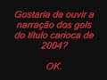 Flamengo - Torcida e Narra��o de gol