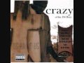 Crazy (Of The 504 Boyz) - Henessey And Weed