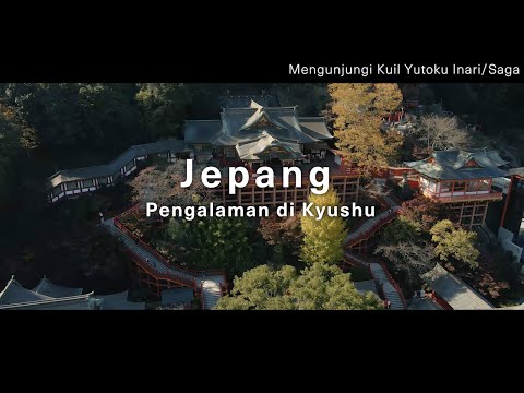 Jepang Baru, Pengalaman Baru /Kyushu/Musim Gugur|JNTO