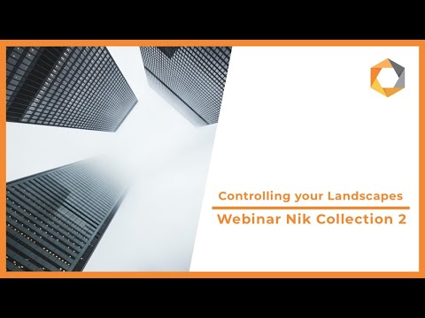 DxO Webinar on the Nik Collection 2 / Controlling the landscape images with Dan Hugues