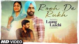 Rooh De Rukh: Laung Laachi (Full Song) Prabh Gill 