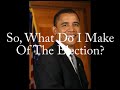 My Views On Obama\