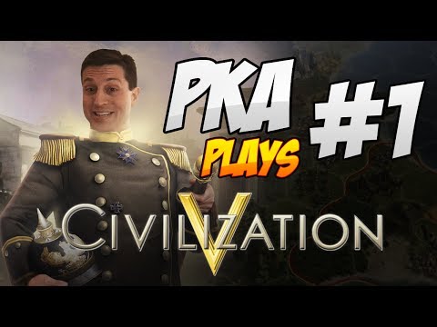 PKA Plays Civilization 5