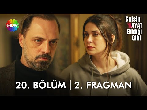 Gelsin Hayat Bildiği Gibi 20. Bölüm 2. Fragmanı                                                                                                                                                                                                           