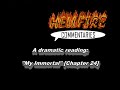 A HellfireComms dramatic reading: My Immortal [Chapter 24]