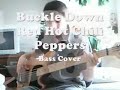Red Hot Chili Peppers - Buckle Down by DavidSinRocks