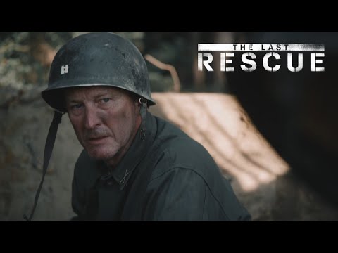THE LAST RESCUE - Feature Film Trailer