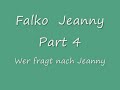 und wer fragt nach jeanny und wer fragt nach jeanny