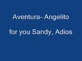 Aventura Angelito Aventura Angelito