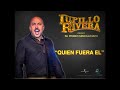 Lupillo Rivera - Quien Fuera El (Sencillo 2012)