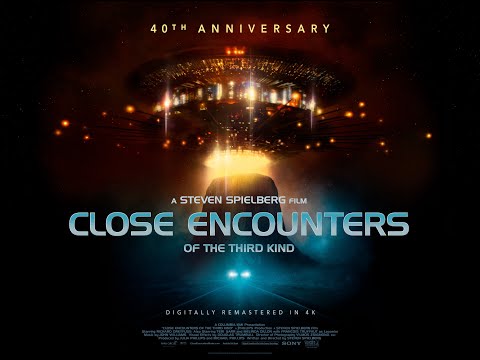 Close Encounters Of The Third Kind 4K Restoration