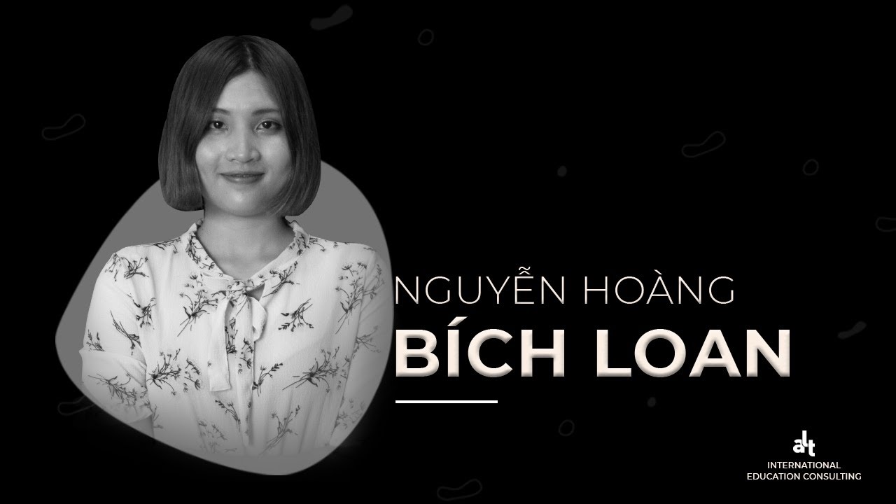 Nguyễn Hoàng Bích Loan: “Em phải đi Hà Lan học Thạc sĩ” | ALT Scholarships