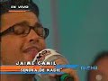 JAIME CAMIL EN EXA