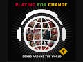 Bekijk muziek clip van Playing For Change met Biko