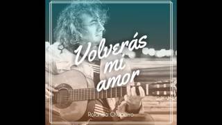 Rolando Chaparro presenta una nueva versión de Volverás mi amor.