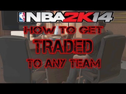 how to request a trade in nba 2k14 ps4