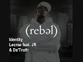 Identity - Lecrae feat JR & Da Truth - Legendado