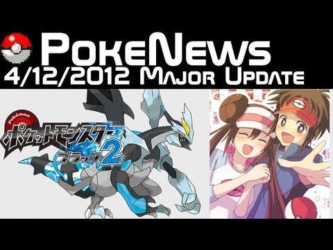 PokeNews - Pokemon Black 2 and White 2 CoroCoro Scans April 12th 2012
