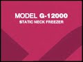 Urpinas static neck freezer G-8000, G-12000