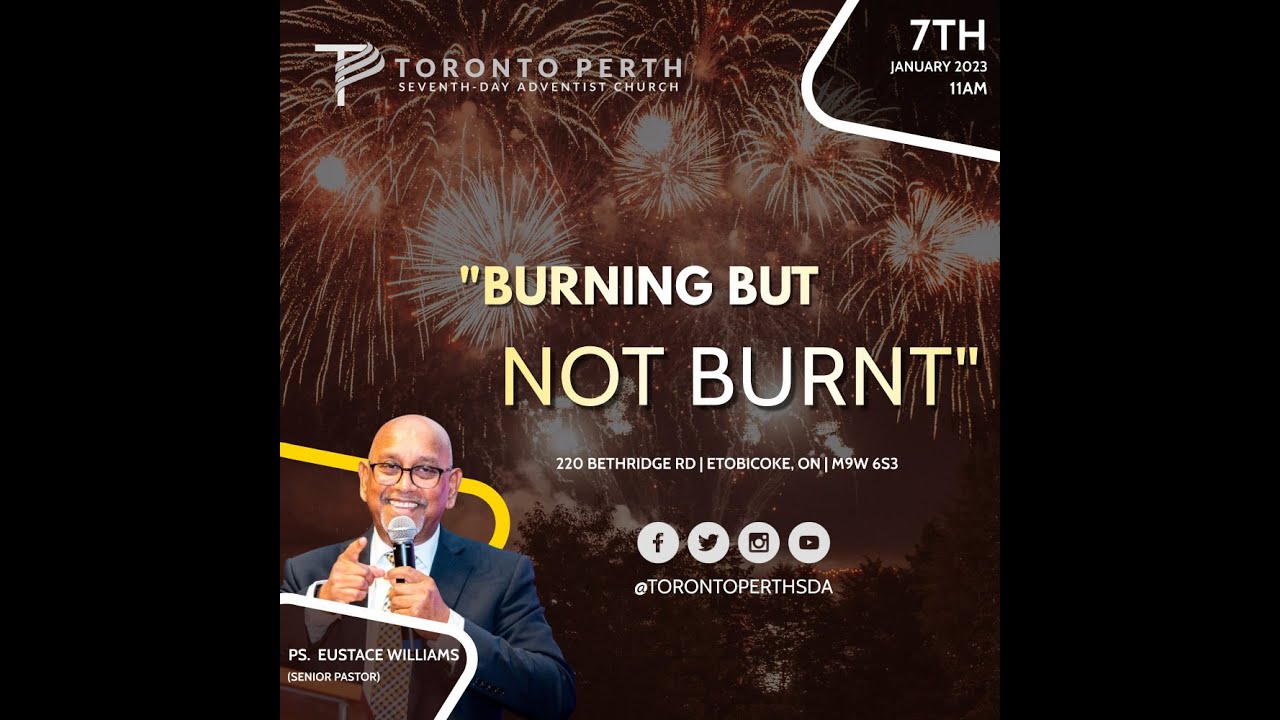 Pastor Eustace Williams - Burning, But Not Burnt || Saturday, January 7th, 2023