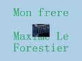 http://abc-tabs.skyblog.com maxime le forestier - mon frere