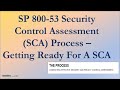 SECURITY CONTROL ASSESSMENT (SCA) PROCESS OVERVIEW